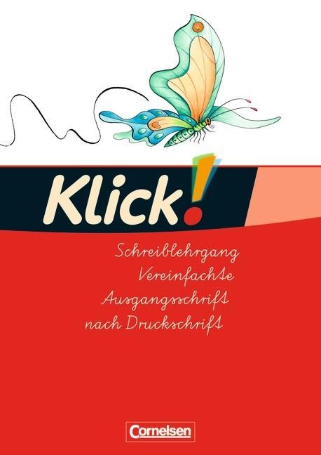 Klick! Erstlesen 1-4. Schreiblehrgänge.Westliche Bundesländer 