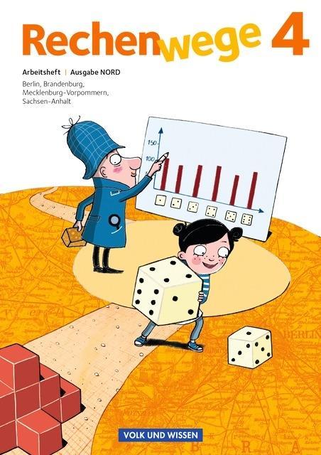 Rechenwege 4. Schuljahr. Arbeitsheft. Nord. 