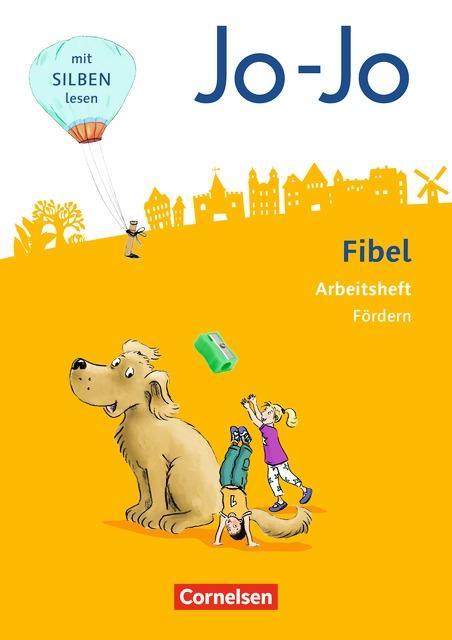 Jo-Jo Fibel. Arbeitsheft. Förderschule 