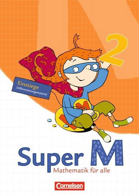 Super M 2. Schuljahr. Arbeitsblätter zur Differenzierung im Block 