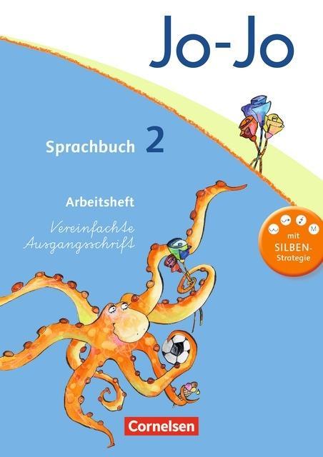 Jo-Jo Sprachbuch 2. Schuljahr. Arbeitsheft in Vereinfachter Ausgangsschrift 