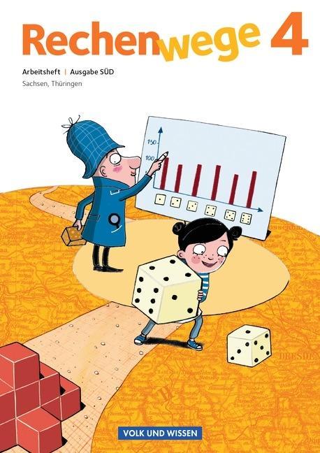 Rechenwege 4. Schuljahr. Arbeitsheft. Süd 