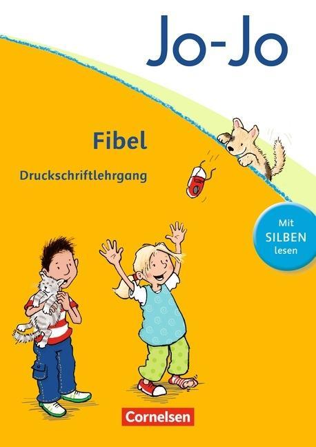 Jo-Jo Fibel. Druckschriftlehrgang 