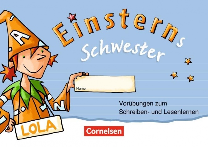 Einsterns Schwester. 1. Schuljahr Vorübungsheft 