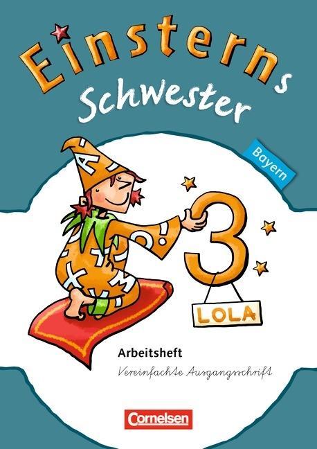 Einsterns Schwester. Sprache und Lesen 3. Schuljahr. Arbeitsheft 