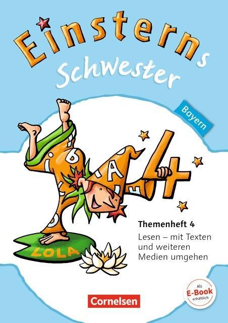 Einsterns Schwester. Sprache und Lesen 4. Schuljahr. Themenheft 4 