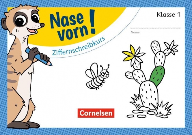 Nase vorn! Mathematik 1. Ziffernschreiben 