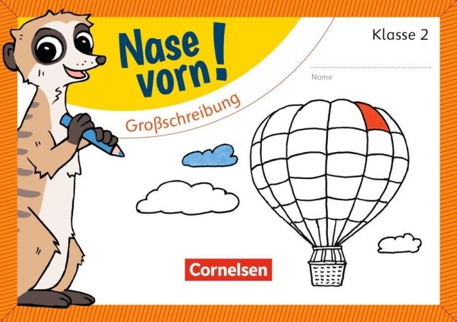 Nase vorn! Deutsch 2. Großschreibung 