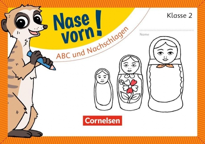Nase vorn! Deutsch 2. ABC u.Nachschlagen 
