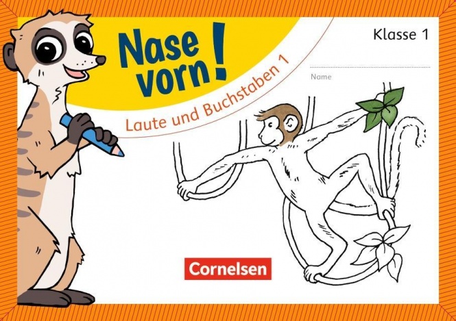 Nase vorn! Erstlesen 1. Laute und Buchstaben 1 