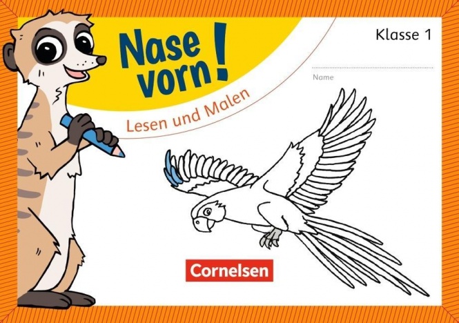 Nase vorn! Erstlesen 1. Lesen und Malen 