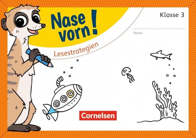 Nase vorn! Deutsch 3. Lesestrategien 