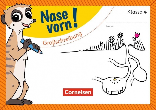 Nase vorn! Deutsch 4. Großschreibung 