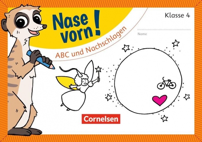 Nase vorn! Deutsch 4. ABC und Nachschlagen 