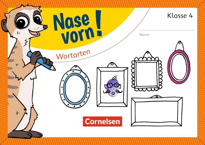 Nase vorn! Deutsch 4. Wortarten 