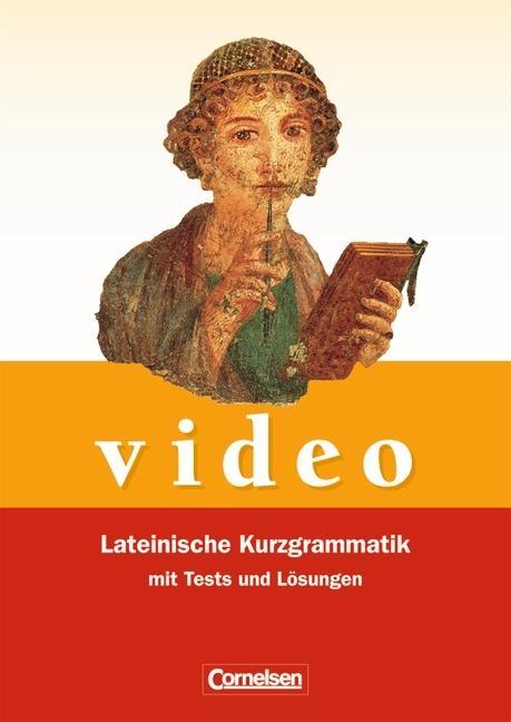 Video. Lateinische Kurzgrammatik mit Tests und Lösungen 