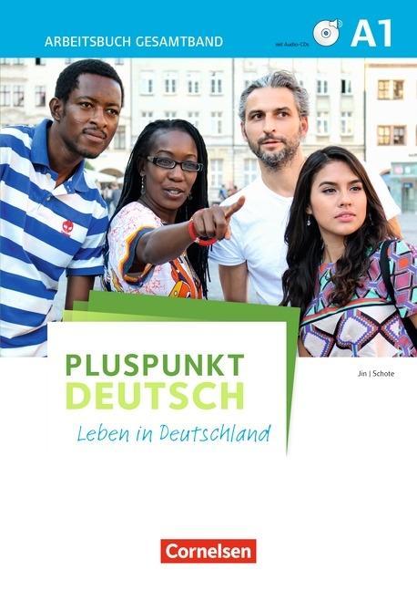 Pluspunkt Deutsch - Leben in Deutschland A1. Arbeitsbuch + DVD-ROM und 