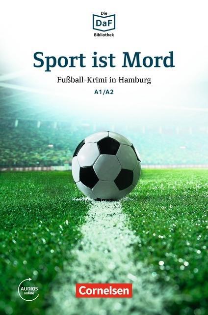 Die DaF-Bibliothek A1/A2. Sport... Lektüre 