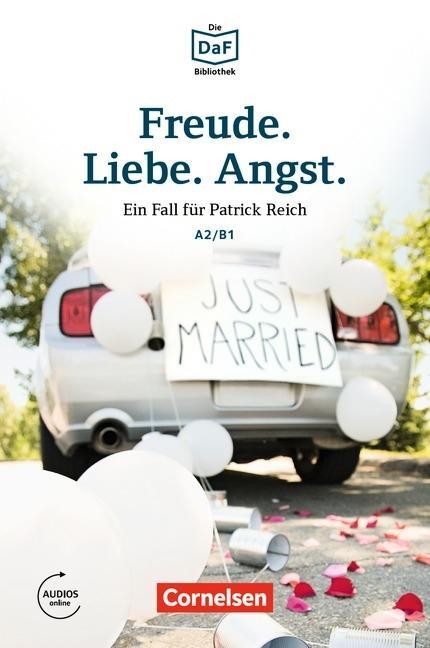 Die DaF-Bibliothek A2/B1. Freude...Lektüre 