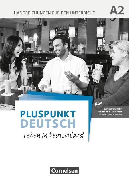 Pluspunk Deutsch A2. Handreichung 