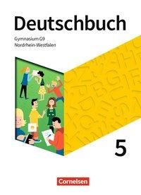 Deutschbuch. Gymnasium 5. Schuljahr. Schülerbuch. Nordrhein-Westfalen 