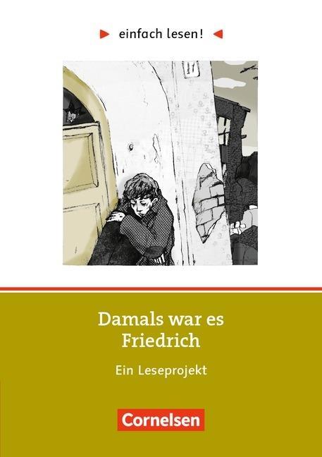einfach lesen! Damals war es Friedrich 
