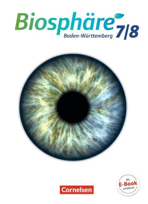 Biosphäre Sekundarstufe I 7./8. Schuljahr. Schülerbuch. Gymnasium 