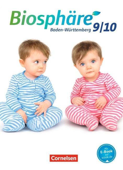 Biosphäre Sekundarstufe I 9./10. Schuljahr. Schülerbuch 