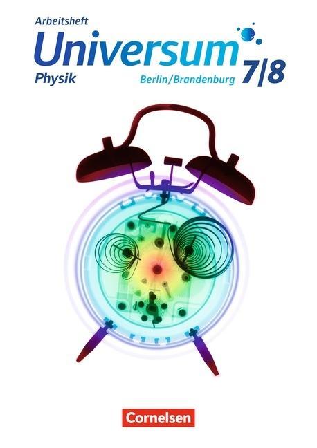 Universum Physik 7./8. Schuljahr. Arbeitsheft Gymnasium Berlin/ Brandenburg 