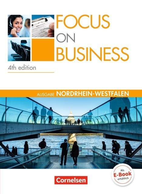 Focus on Business. New Edition. NRW. Schülerbuch mit Video-DVD 