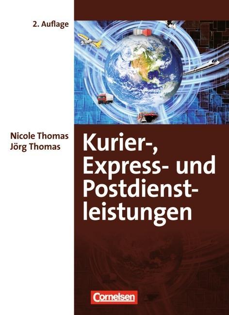 Kurier. Express- und Postdienstleistungen. Fachkunde - Neubearbeitung 