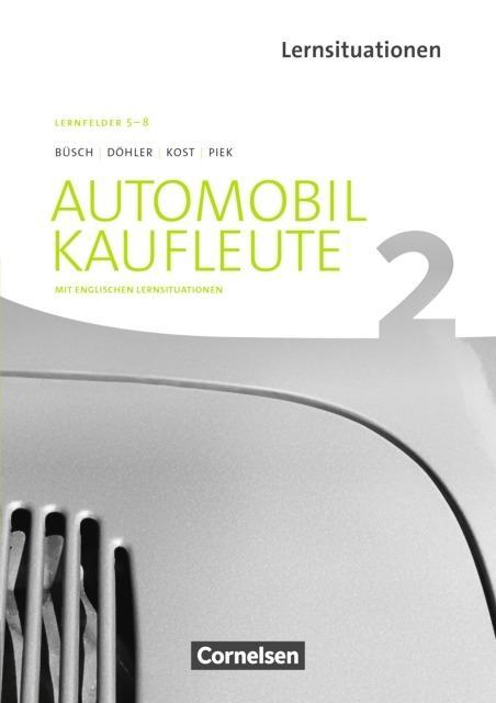 Automobilkaufleute. Band 2 - Arbeitsbuch 