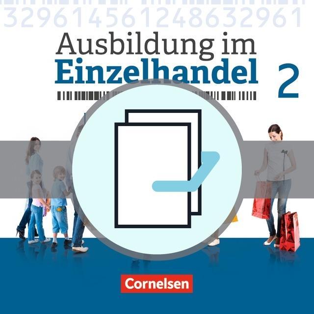 Ausbildung im Einzelhandel. 2. Ausbildungsjahr. Allgemein. Fachkunde und Arbeitsbuch 