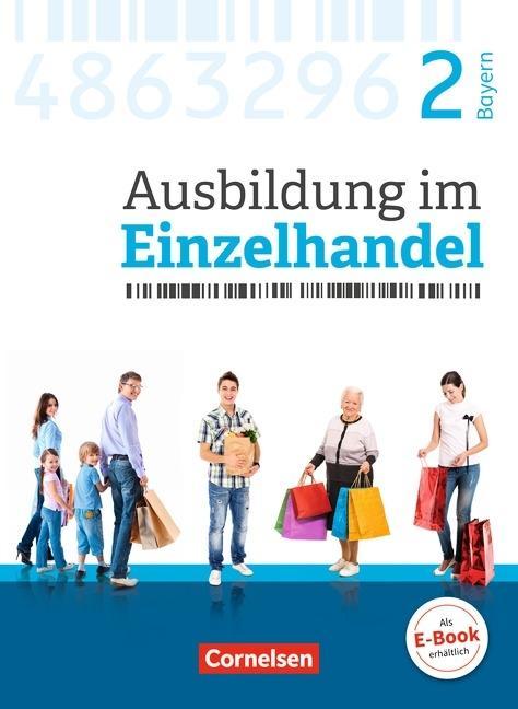 Ausbildung im Einzelhandel. 2. Ausbildungsjahr Fachkunde mit Webcode 