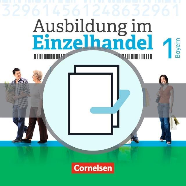 Ausbildung im Einzelhandel. 1. Ausbildungsjahr. Fachkunde und Arbeitsbuch 