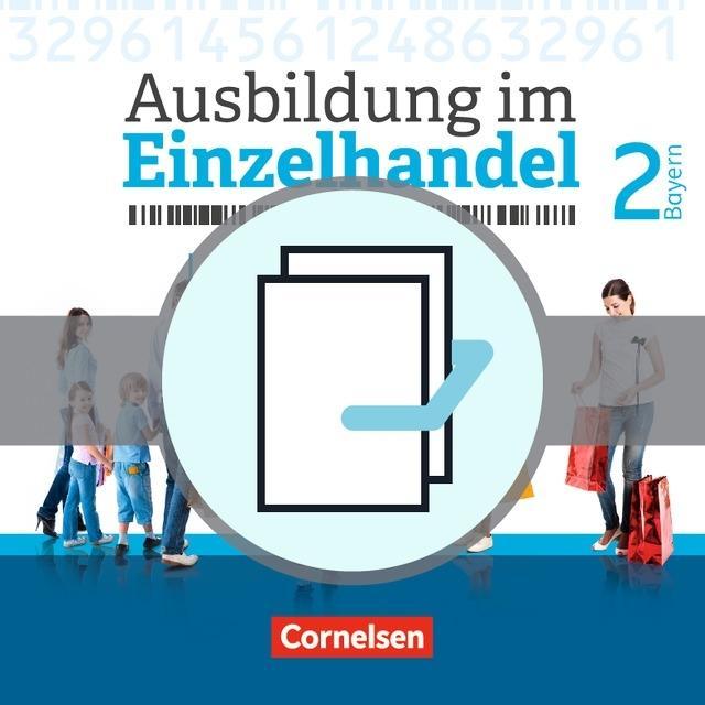 Ausbildung im Einzelhandel. 2. Ausbildungsjahr. Fachkunde und Arbeitsbuch 