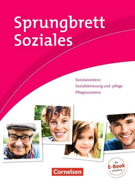 Sprungbrett Soziales: Sozial- und Pflegeassistenz 