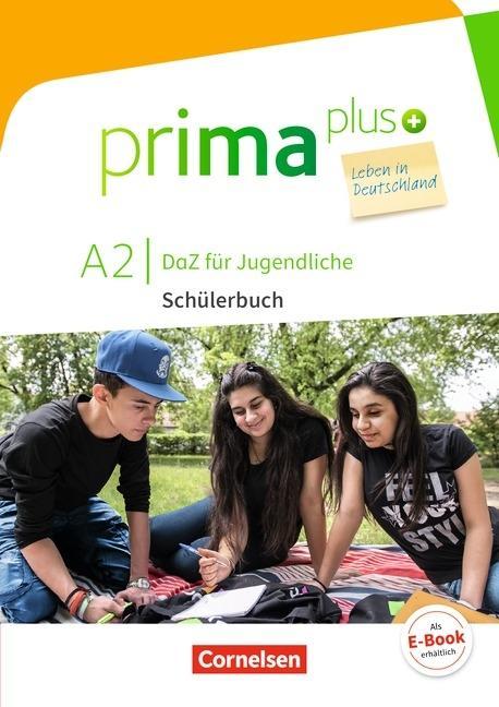 prima plus - Leben in Deutschland A2. Schülerbuch+MP3 
