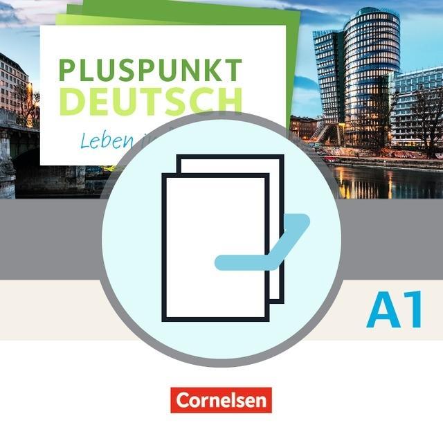 Pluspunkt Deutsch - Leben in Deutschland  A1. Kursbuch+AB 