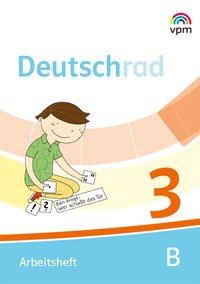 Deutschrad 3. Arbeitsheft (Paket A+B) 
