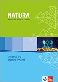 Natura - Biology for bilingual classes. Genetics and Immunity 