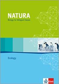 Natura - Biology for bilingual classes. 11.-13. Schuljahr. Schülerbuch 