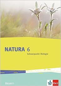 Natura Biologie 6. Schülerbuch 