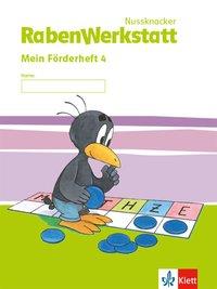 Rabenwerkstatt. 4. Schuljahr. Mein Förderheft 
