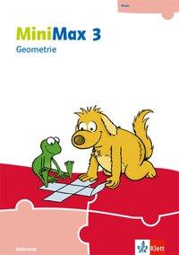 MiniMax 3. Themenheft Geometrie - Verbrauchsmaterial 