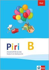 Piri DaZ. Arbeitsheft B Wortschatz 