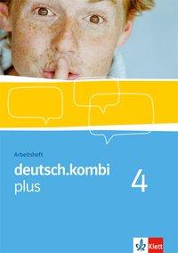 deutsch.kombi plus 4. 8. Schuljahr. Arbeitsheft 