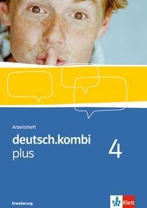 deutsch.kombi plus 4. 8. Schuljahr. Arbeitsheft. Erweitert 