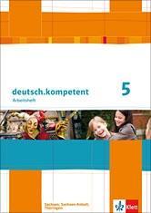deutsch.kompetent 5. Arbeitsheft 