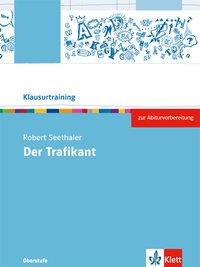 Klausurtraining Deutsch: Seethaler, Trafikant 